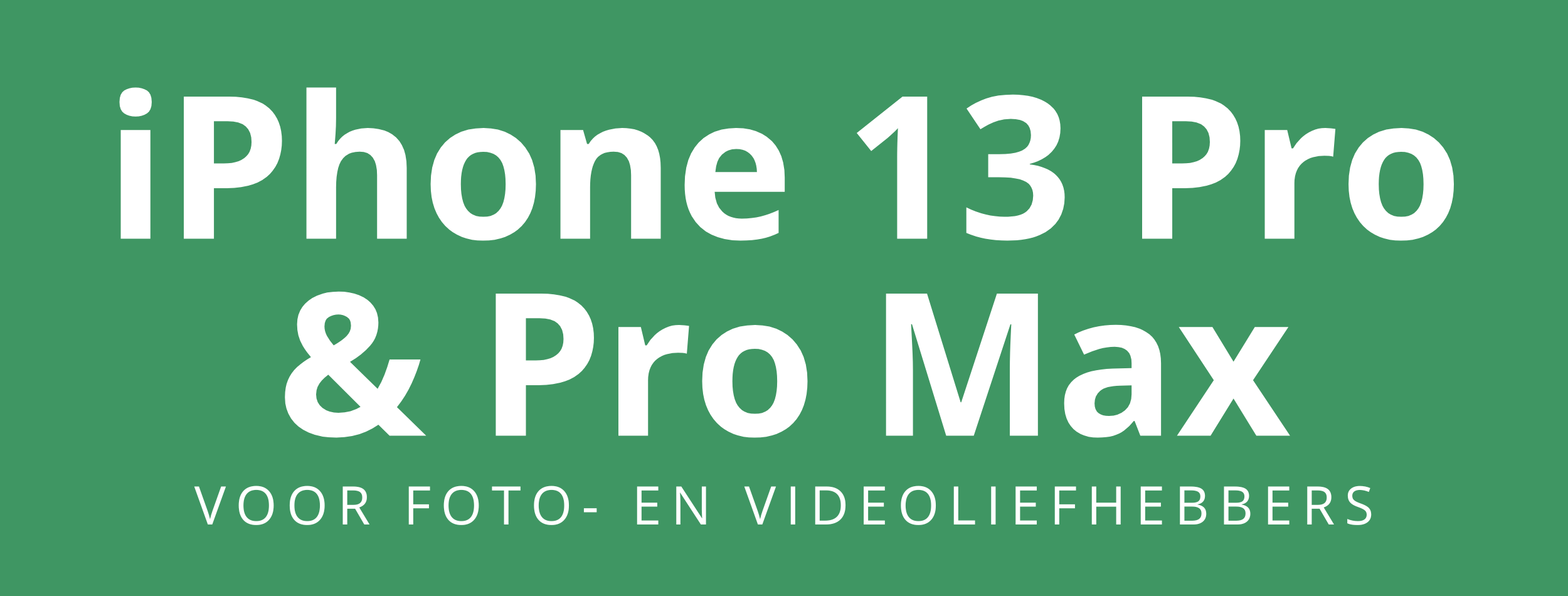 Apple iPhone 13 Pro & Pro Max